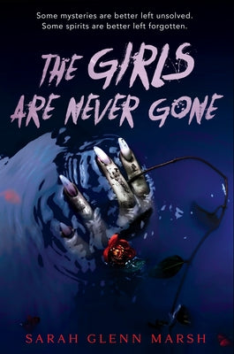 The Girls Are Never Gone by Glenn Marsh, Sarah