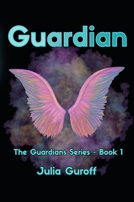 Guardian by Guroff, Julia