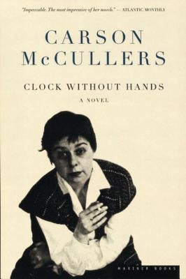 Clock Without Hands by McCullers, Carson