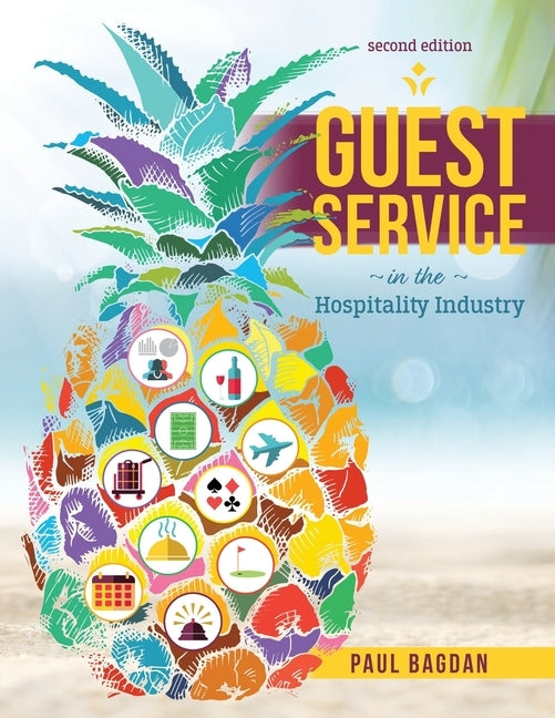 Guest Service in the Hospitality Industry by Bagdan