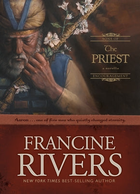 The Priest: Aaron by Rivers, Francine