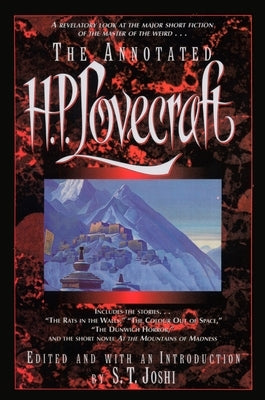 The Annotated H.P. Lovecraft by Lovecraft, H. P.