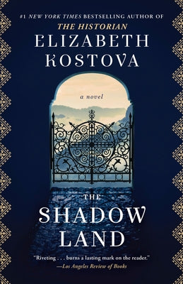 The Shadow Land by Kostova, Elizabeth