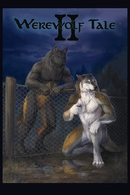 Werewolf Tale II by Gulledge, Adam