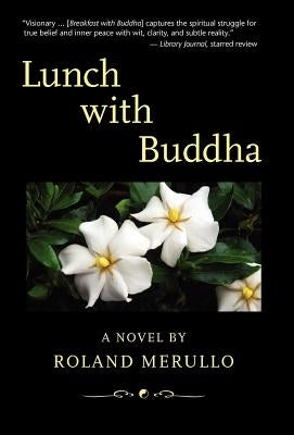 Lunch with Buddha by Merullo, Roland