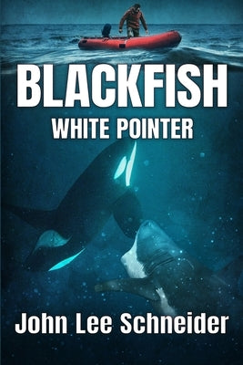 Blackfish White Pointer by Schneider, John Lee