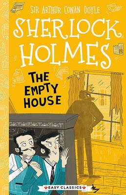 Sherlock Holmes: The Empty House by Conan Doyle, Arthur