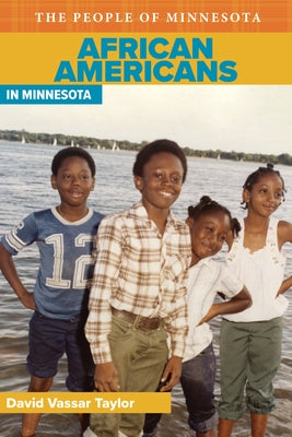 African Americans in Minnesota by Taylor, David V.