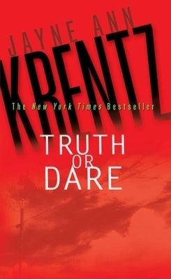 Truth or Dare by Krentz, Jayne Ann