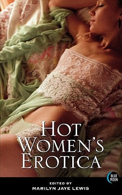 Hot Women's Erotica by Lewis, Marilyn Jaye