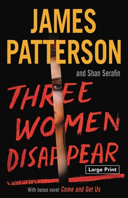 Three Women Disappear by Patterson, James