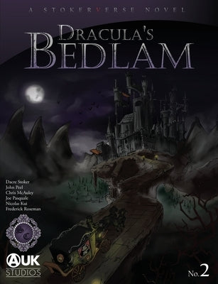 Dracula's Bedlam by Stoker, Dacre