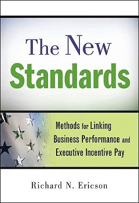 The New Standards by Ericson, Richard N.