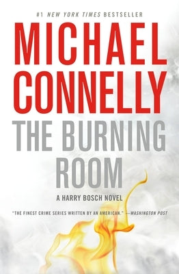 The Burning Room by Connelly, Michael