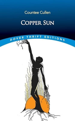 Copper Sun by Cullen, Countee