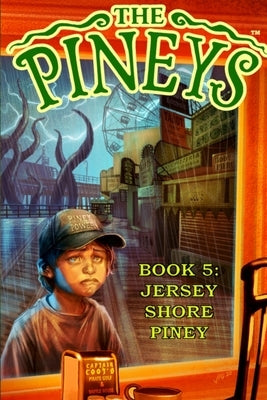 The Pineys: Book 5: Jersey Shore Piney by Digerolamo, Tony