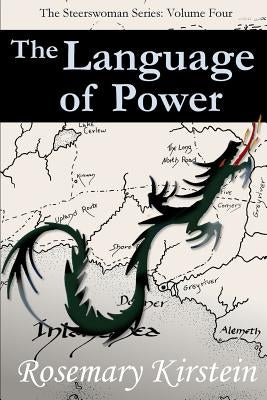 The Language of Power by Kirstein, Rosemary