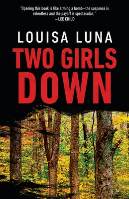 Two Girls Down by Luna, Louisa