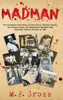 Madman by Gross, M. F.