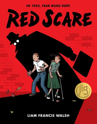 Red Scare: A Graphic Novel by Walsh, Liam Francis