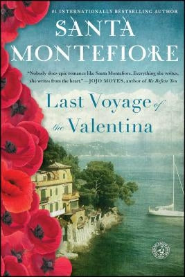 Last Voyage of the Valentina by Montefiore, Santa