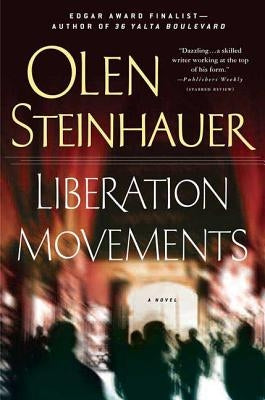 Liberation Movements by Steinhauer, Olen