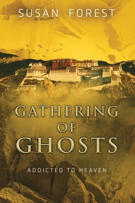 Gathering of Ghosts by Forest, Susan