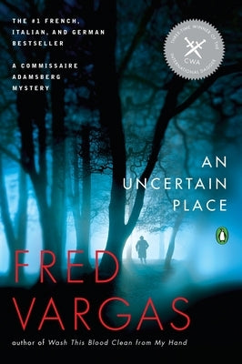 An Uncertain Place by Vargas, Fred