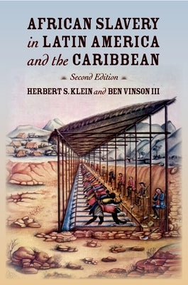 African Slavery in Latin America and the Caribbean by Klein, Herbert S.