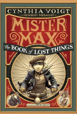 Mister Max: The Book of Lost Things: Mister Max 1 by Voigt, Cynthia