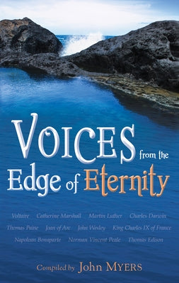 Voices from the Edge of Eternity by Myers, John