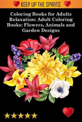 Coloring Books for Adults Relaxation by Adult Coloring Books