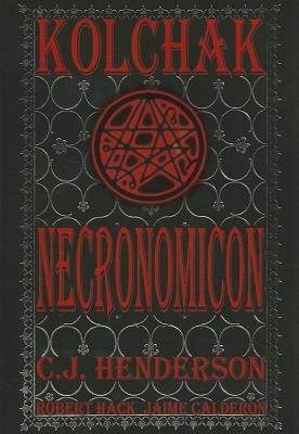 Necronomicon by Henderson, C. J.