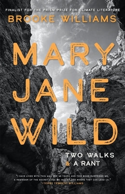 Mary Jane Wild by Williams, Brooke
