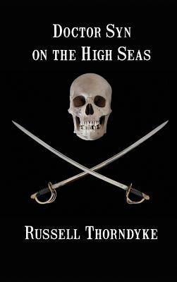 Doctor Syn on the High Seas by Thorndyke, Russell