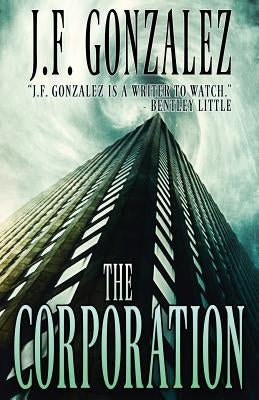 The Corporation by Gonzalez, J. F.