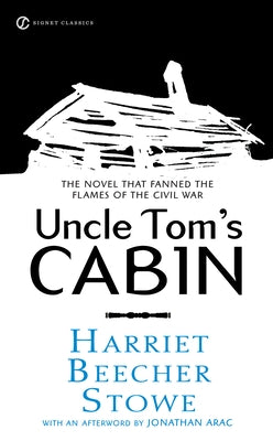 Uncle Tom's Cabin by Stowe, Harriet Beecher