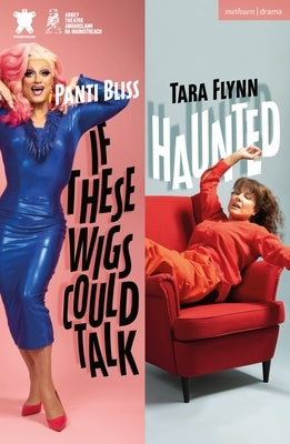 If These Wigs Could Talk & Haunted by Flynn, Tara