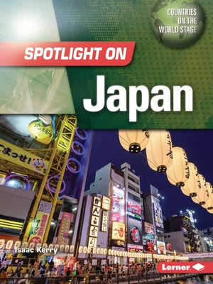 Spotlight on Japan by Kerry, Isaac