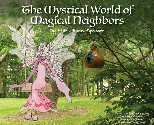 The Mystical World of Magical Neighbors by Spencer, Mary Ellen