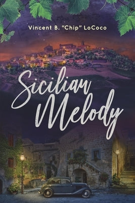 Sicilian Melody by Lococo, Vincent B. Chip