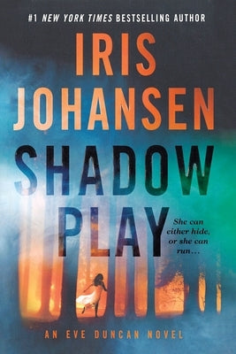 Shadow Play by Johansen, Iris