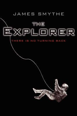The Explorer by Smythe, James