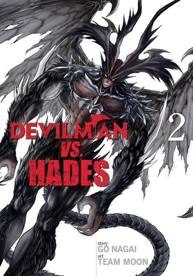 Devilman vs. Hades Vol. 2 by Nagai, Go
