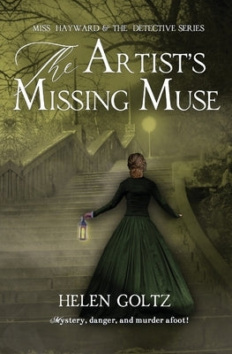 The Artist's Missing Muse by Goltz, Helen