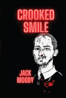 Crooked Smile by Sexton, Cody