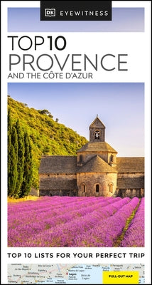 DK Top 10 Provence and the Côte d'Azur by Dk Travel