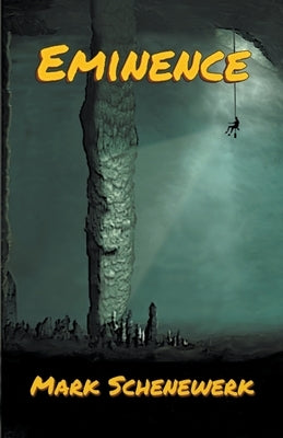 Eminence by Schenewerk, Mark