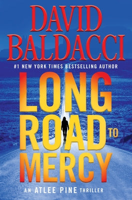 Long Road to Mercy by Baldacci, David