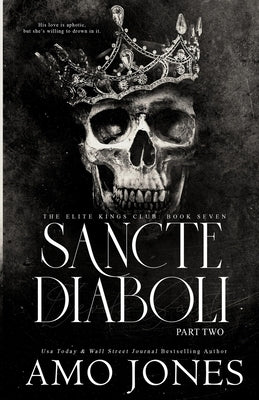 Sancte Diaboli: Part Two by Jones, Amo